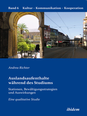 cover image of Auslandsaufenthalte während des Studiums--Stationen, Bewältigungsstrategien und Auswirkungen